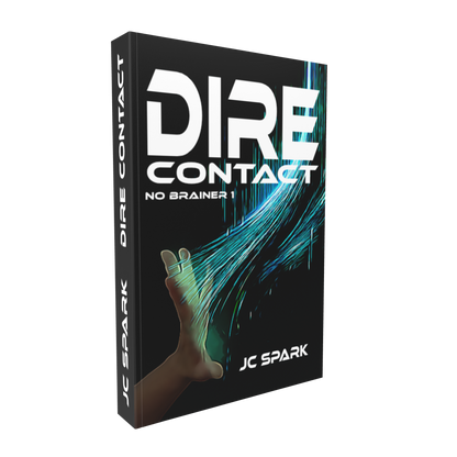 Dire Contact - No Brainer Series - Book 1  ENGLISCH Exclusiv BackerKit Edition