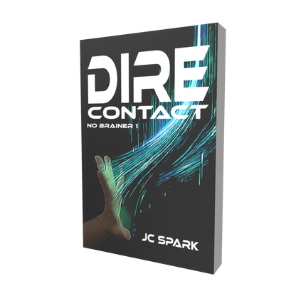 Dire Contact - No Brainer Series - Book 1  ENGLISCH Exclusiv BackerKit Edition