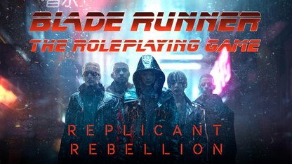 Blade Runner: The Roleplaying Game Complete Bundle Kickstarter Englisch Stretch Goals KS